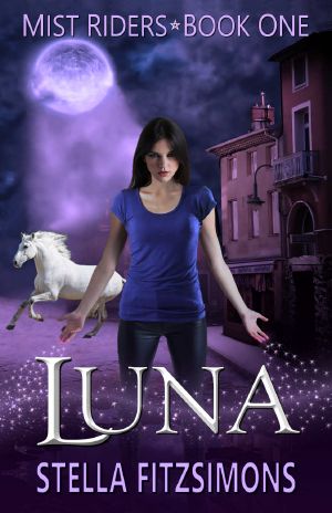 [Mist Riders 01] • Luna (Mist Riders Book 1)